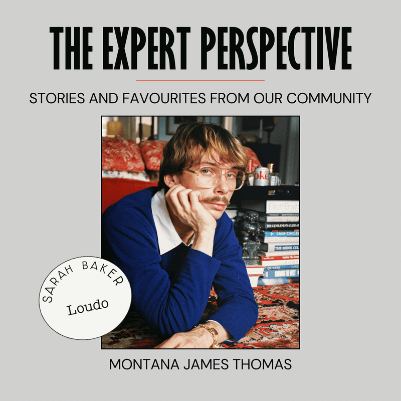 The Expert Perspective: Montana James Thomas on Loudo