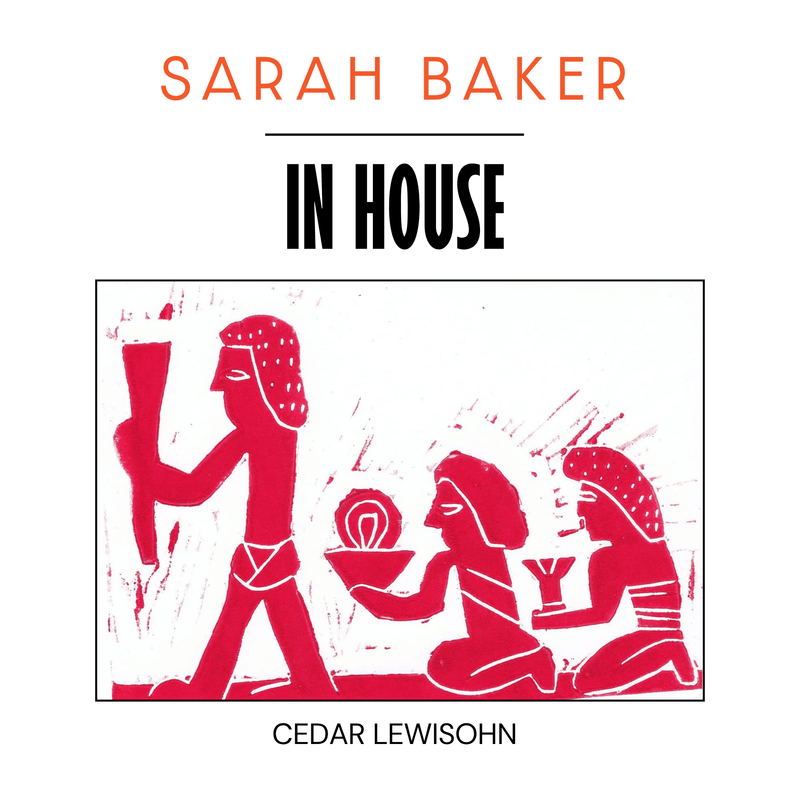 IN HOUSE - Cedar Lewisohn